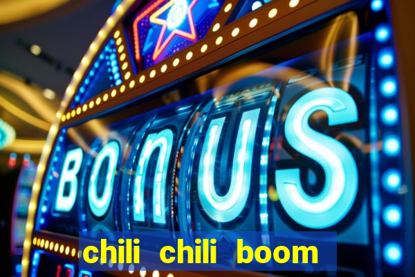 chili chili boom early access