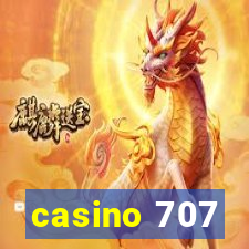 casino 707