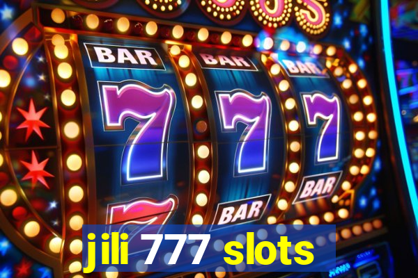 jili 777 slots