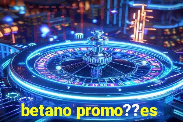 betano promo??es