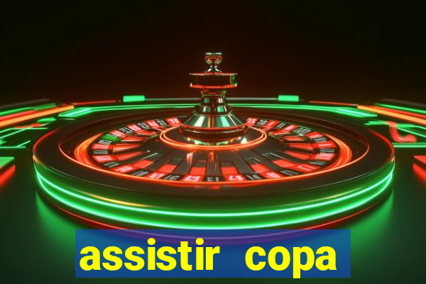 assistir copa america ao vivo