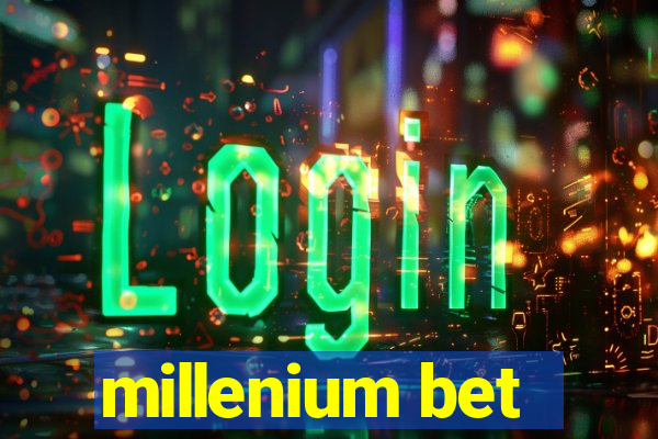 millenium bet