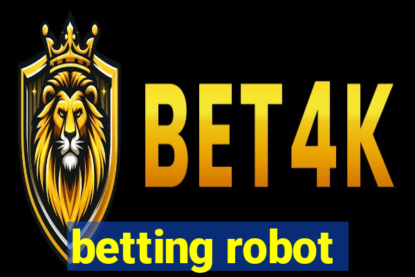 betting robot