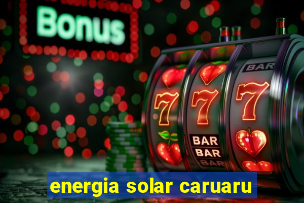 energia solar caruaru