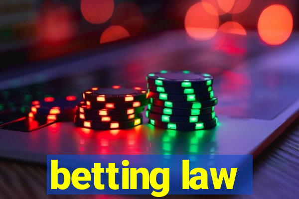 betting law