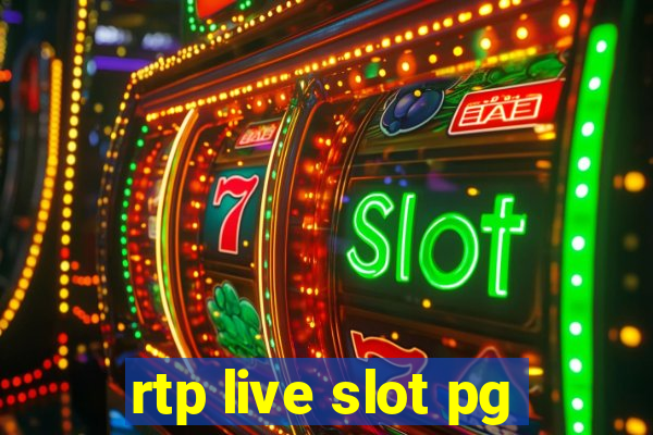 rtp live slot pg