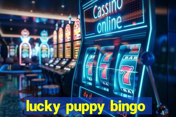 lucky puppy bingo