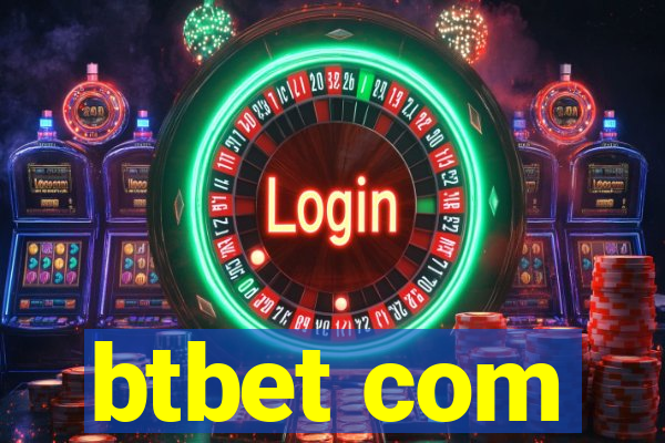 btbet com