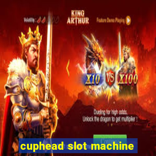 cuphead slot machine