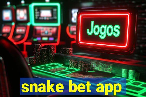 snake bet app