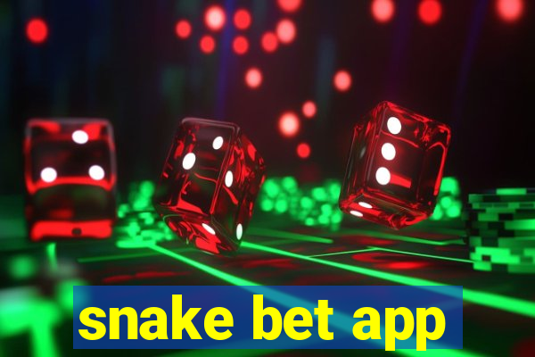 snake bet app