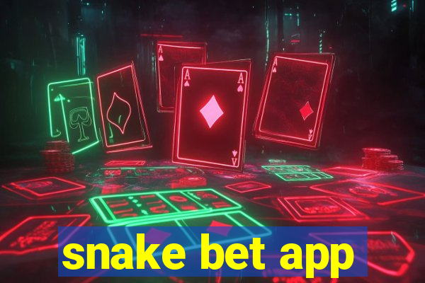 snake bet app