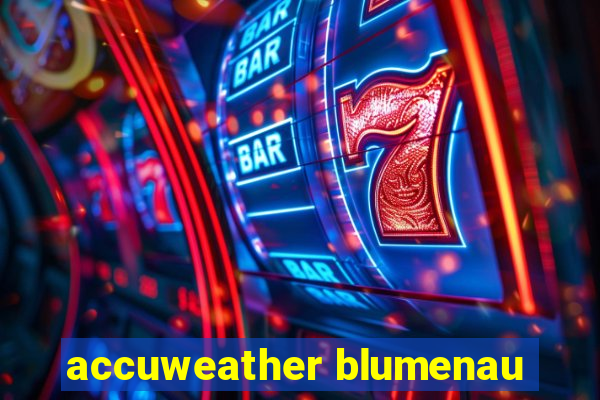 accuweather blumenau