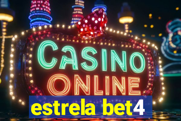 estrela bet4