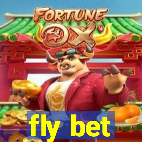 fly bet