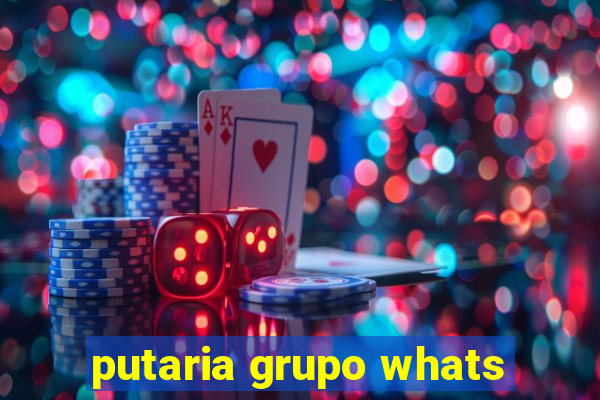 putaria grupo whats