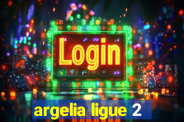 argelia ligue 2