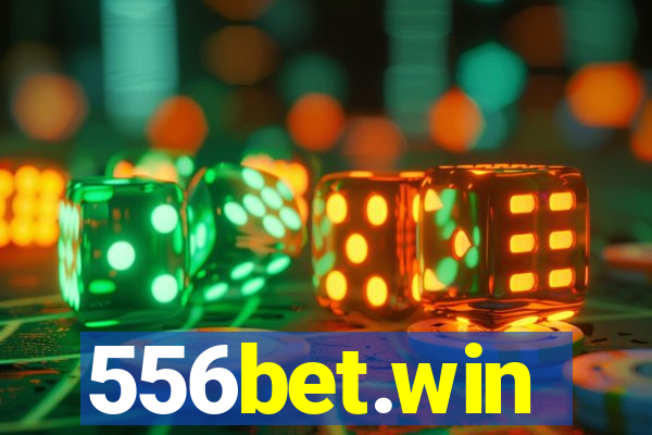 556bet.win