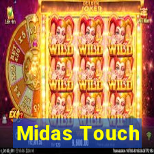 Midas Touch