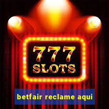 betfair reclame aqui