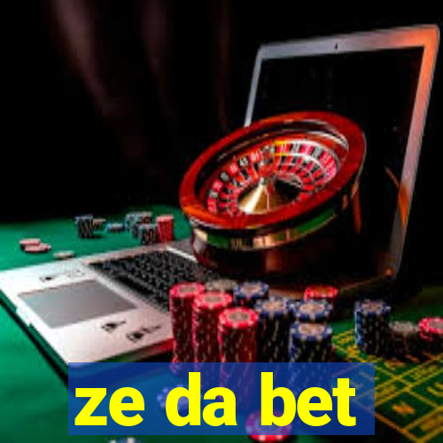 ze da bet