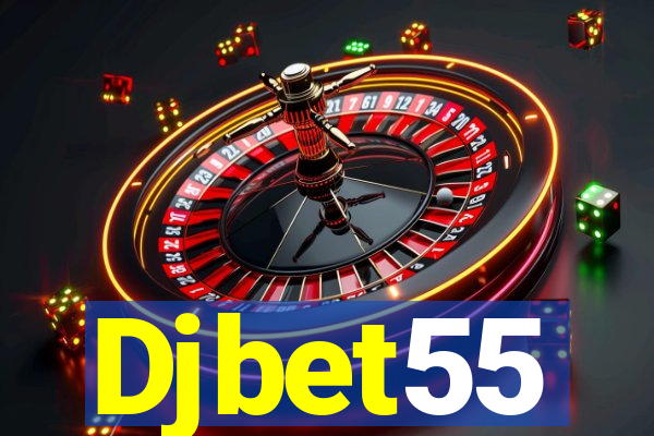 Djbet55