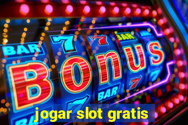 jogar slot gratis