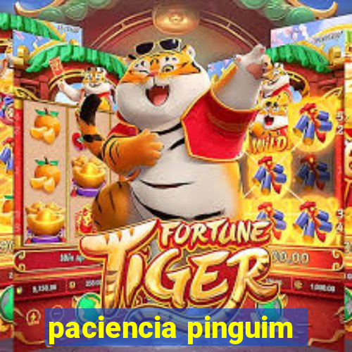 paciencia pinguim