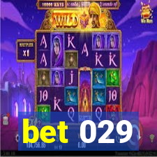 bet 029