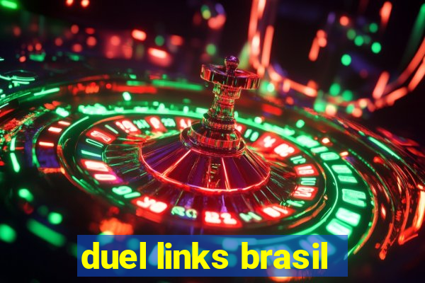 duel links brasil