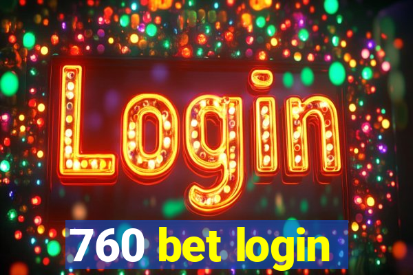 760 bet login