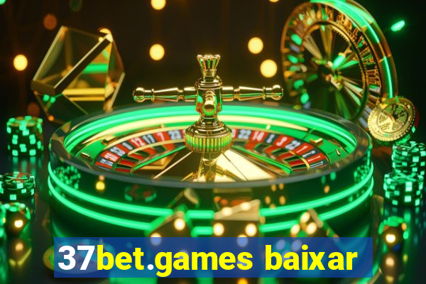 37bet.games baixar