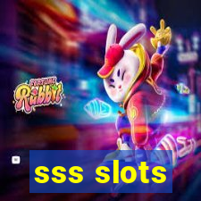 sss slots