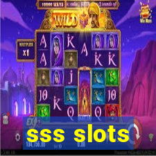 sss slots