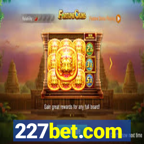 227bet.com