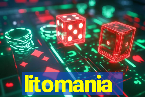 litomania