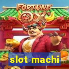 slot machi