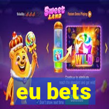 eu bets