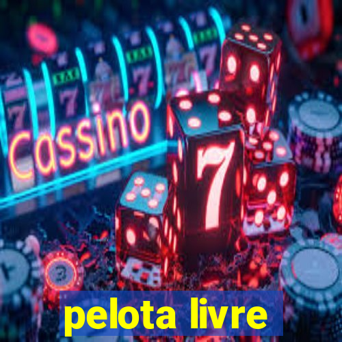 pelota livre