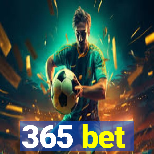 365 bet