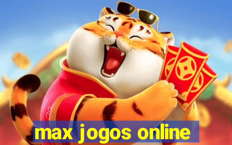 max jogos online