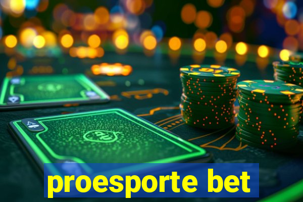 proesporte bet