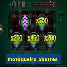 motoqueiro abutres