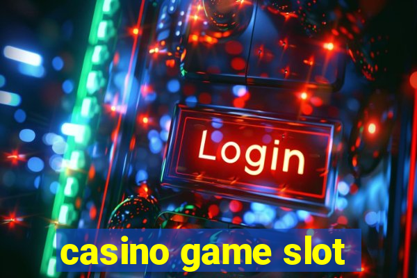 casino game slot