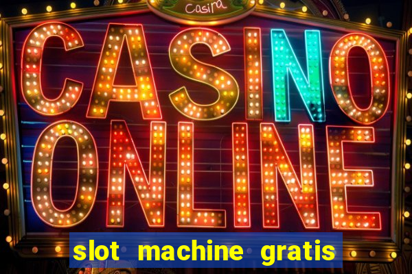 slot machine gratis book of ra