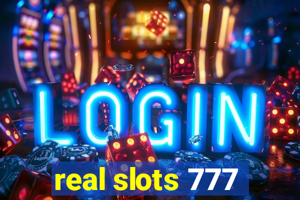 real slots 777