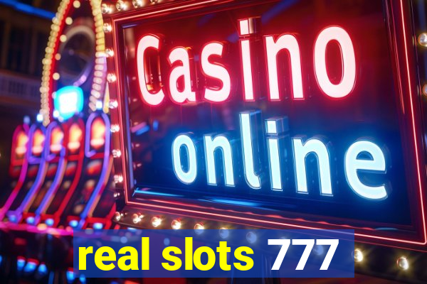 real slots 777