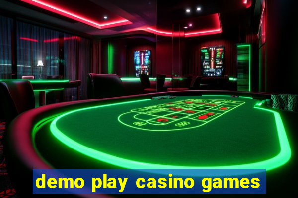 demo play casino games