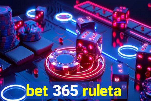 bet 365 ruleta