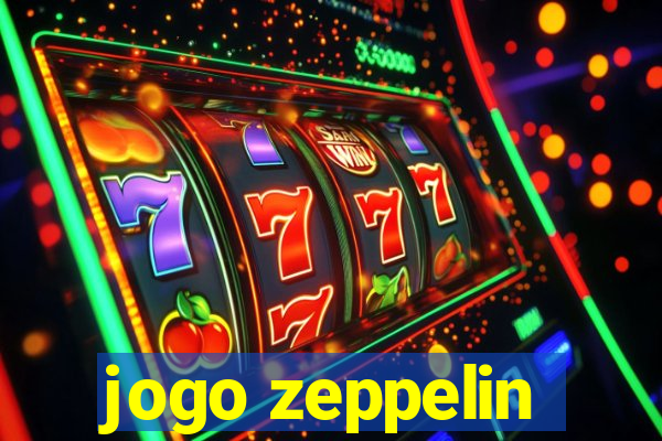 jogo zeppelin